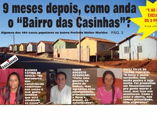 9 meses depois, como anda o “Bairro das Casinhas”?