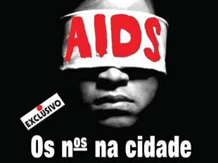 Os números da Aids na cidade