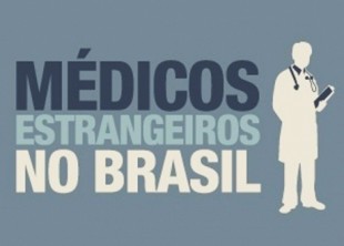 MÉDICOS ESTRANGEIROS  Será a solução para a saúde?