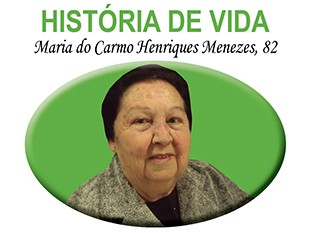 HISTÓRIA DE VIDA - Maria do Carmo Henrique Menezes, 82