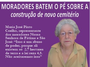 MORADORES BATEM O PÉ SOBRE A CONSTRUÇÃO DE NOVO CEMITÉRIO