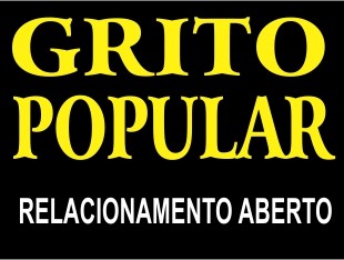 GRITO POPULAR - RELACIONAMENTO ABERTO