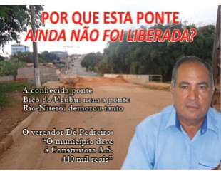  POR QUE ESTA PONTE AINDA NÃO FOI LIBERADA?