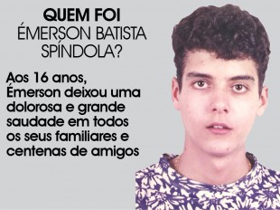 QUEM FOI  Émerson Batista Spíndola?