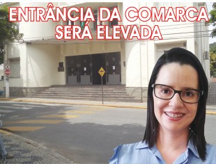  ENTRÂNCIA DA COMARCA SERÁ ELEVADA