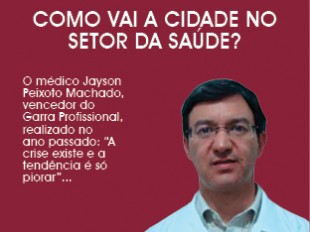  COMO VAI A CIDADE NO SETOR DA SAÚDE? 