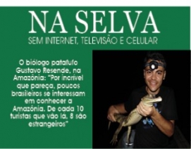  NA SELVA, SEM INTERNET, TELEVISÃO E CELULAR