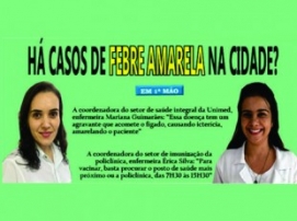  HÁ CASOS DE FEBRE AMARELA NA CIDADE?